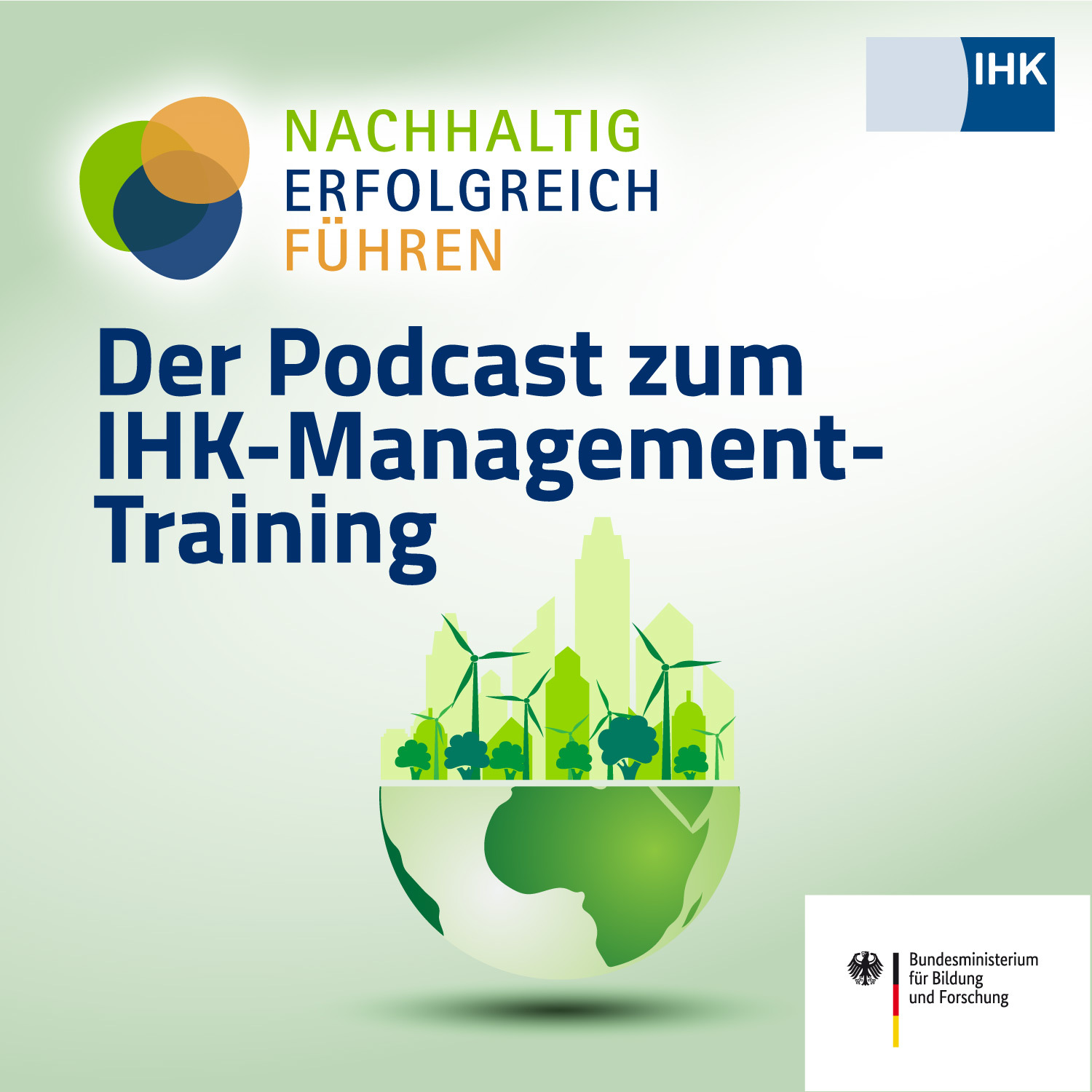 Der Podcast zum IHK-Management-Training